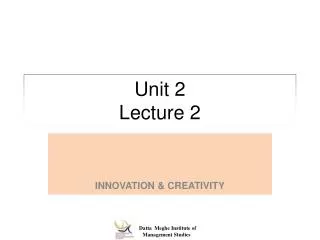 Unit 2 Lecture 2
