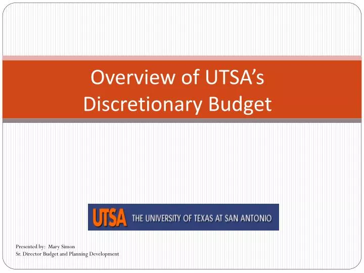 overview of utsa s discretionary budget