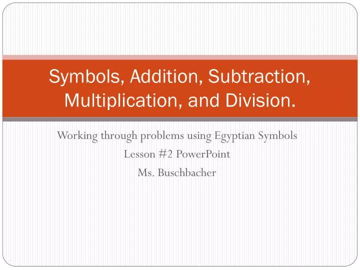 symbols addition subtraction multiplication and division