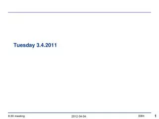 Tuesday 3.4.2011