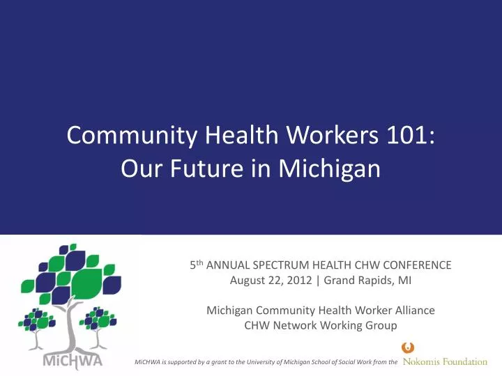 community health workers 101 our future in michigan