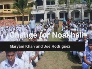 Change for Noakhali