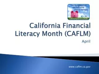 California Financial Literacy Month (CAFLM)