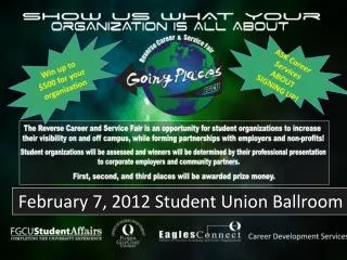 February 7, 2012 Student Union Ballroom