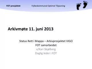 arkivm te 11 juni 2013