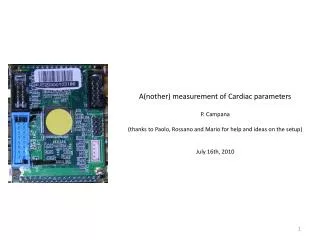 A(nother) measurement of Cardiac parameters P. Campana