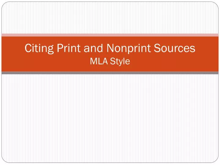 citing print and nonprint sources mla style