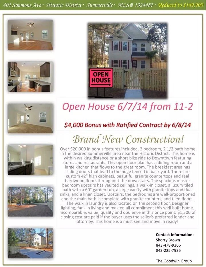 open house 6 7 14 from 11 2 4 000 bonus with ratified contract by 6 8 14