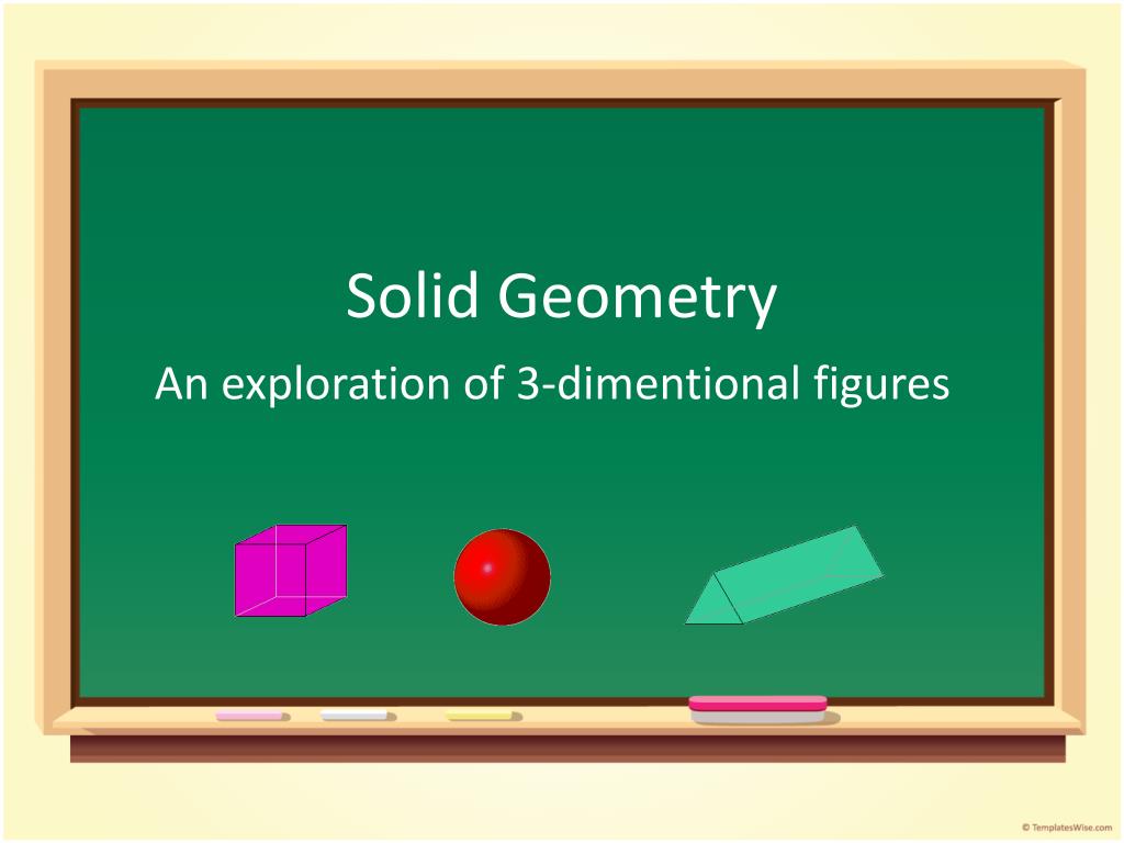 PPT - Solid Geometry PowerPoint Presentation, free download - ID:3165090