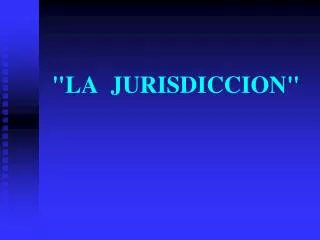 la jurisdiccion