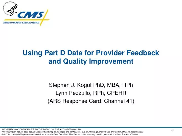using part d data for provider feedback and quality improvement