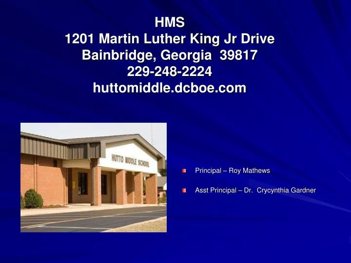 hms 1201 martin luther king jr drive bainbridge georgia 39817 229 248 2224 huttomiddle dcboe com
