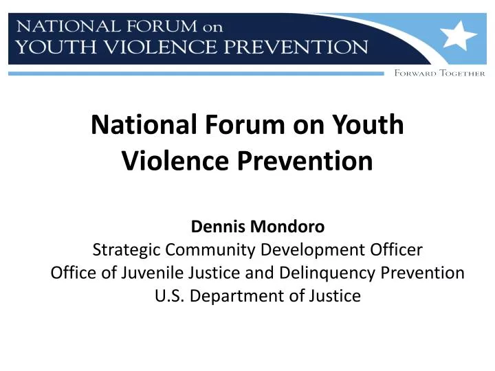 national forum on youth violence prevention