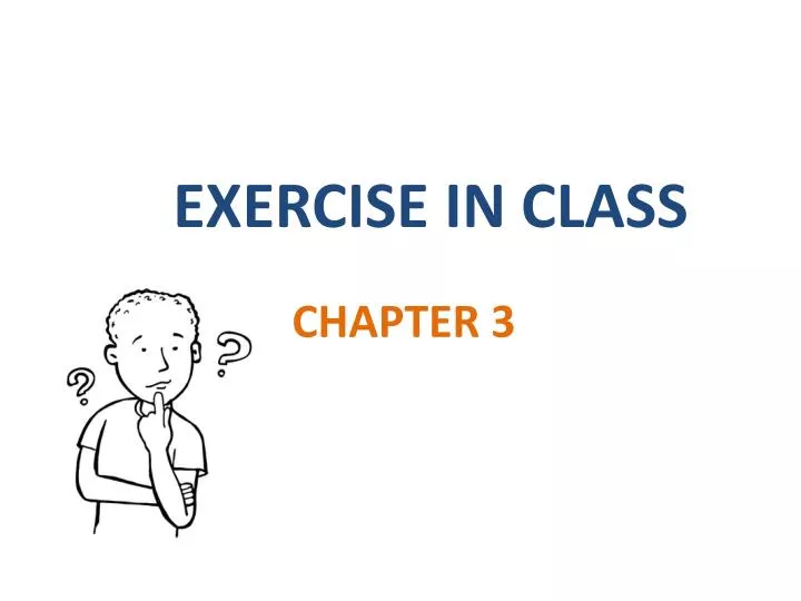 exercise in class