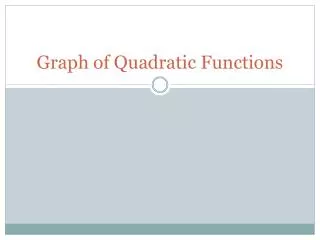 Graph of Quadratic Functions