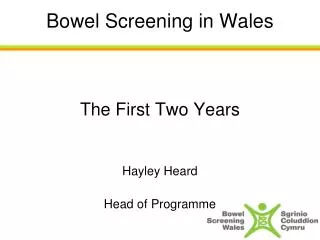 Bowel Screening in Wales