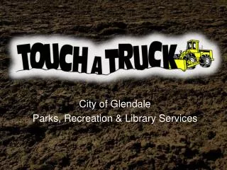 City of Glendale Parks, Recreation &amp; Library Services