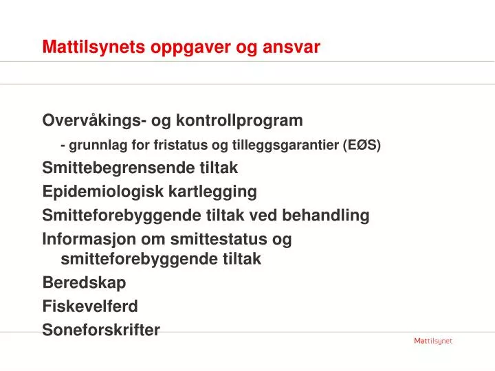 mattilsynets oppgaver og ansvar