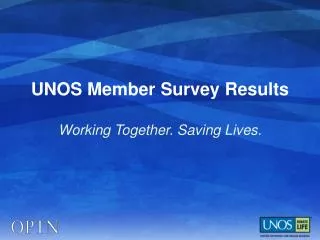 UNOS Member Survey Results