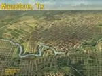 Houston, Tx - slide 1