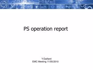 PS operation report