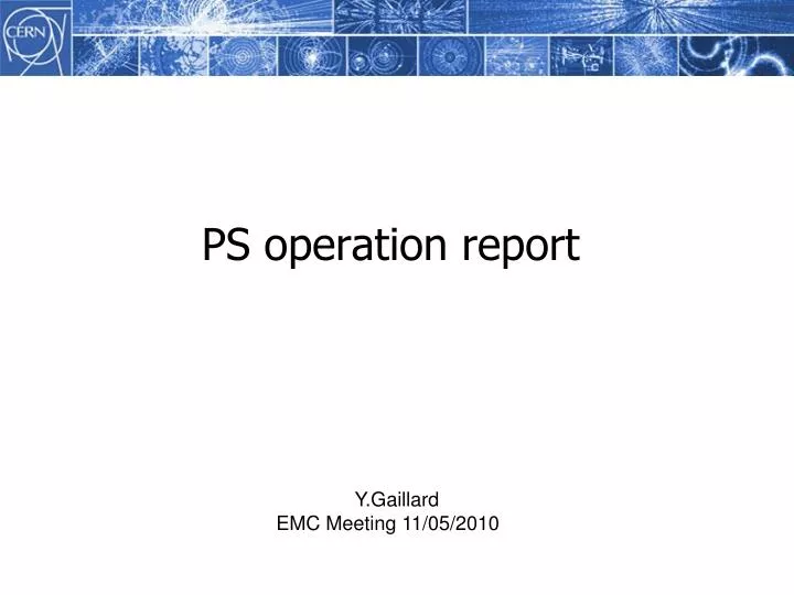 ps operation report