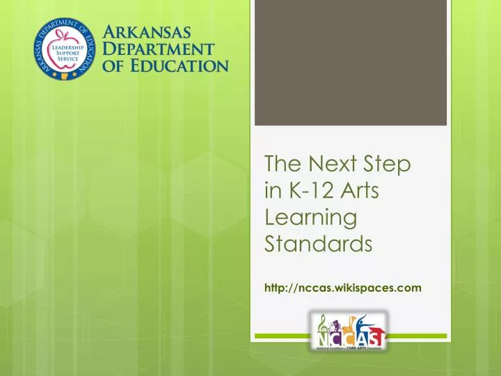 the next step in k 12 arts learning standards
