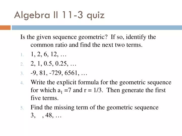 algebra ii 11 3 quiz