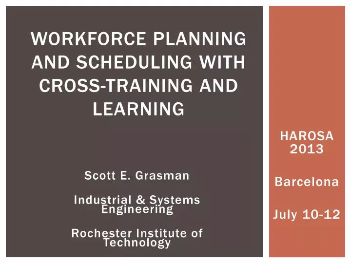 workforce planning and scheduling with cross training and learning