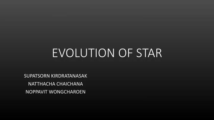 evolution of star