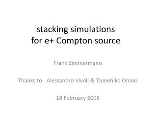 s tacking simulations for e+ Compton source