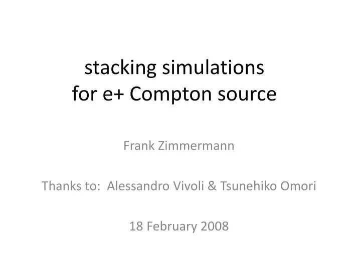 s tacking simulations for e compton source