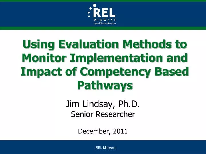 using evaluation methods to monitor implementation and impact of competency based pathways