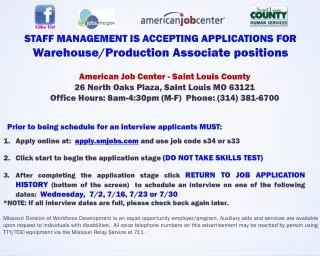 STAFF MANAGEMENT IS ACCEPTING APPLICATIONS FOR Warehouse/Production Associate positions