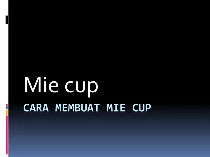 mie cup