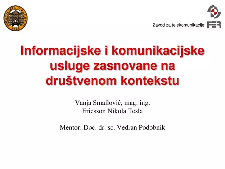 vanja smailovi mag ing ericsson nikola tesla mentor doc dr sc vedran podobnik