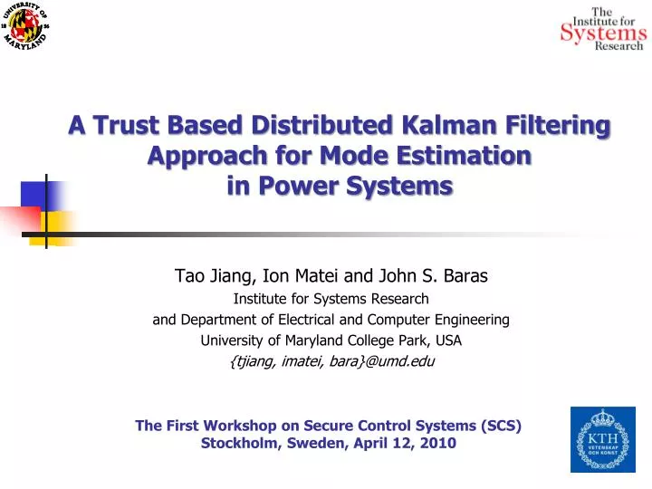 a trust based di stributed kalman filtering approach for mode estimation in power systems