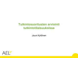 tutkintosuoritusten arviointi tutkintotilaisuuksissa