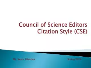 Council of Science Editors Citation Style (CSE)
