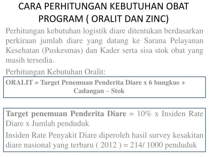 cara perhitungan kebutuhan obat program oralit dan zinc