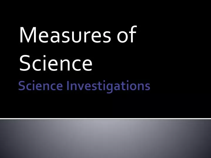 measures of science