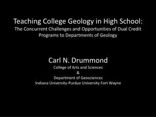 Teaching College Geology in High School: