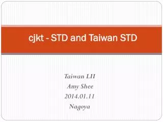 cjkt - STD and Taiwan STD
