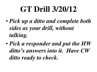 GT Drill 3/20/12