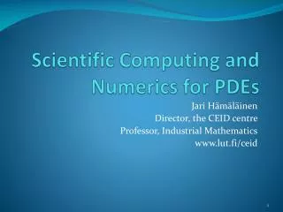 Scientific Computing and Numerics for PDEs
