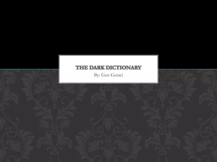 the dark dictionary