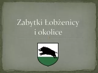 zabytki ob enicy i okolice