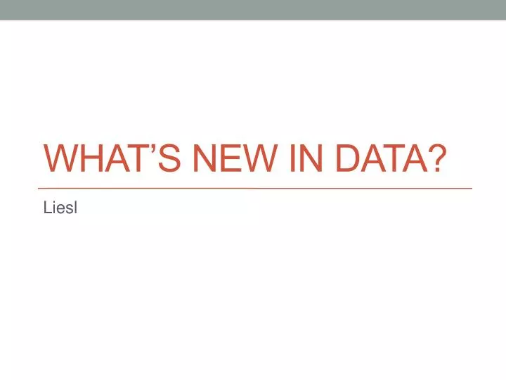 what s new in data