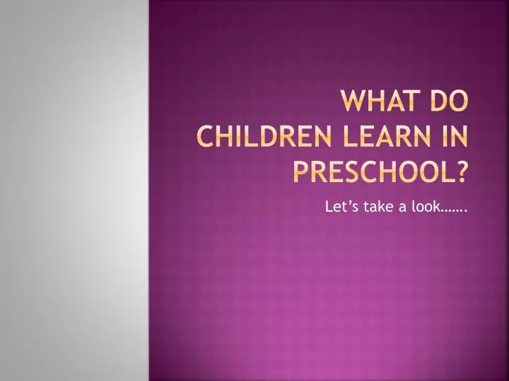 what do children learn in preschool