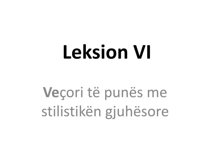 leksion vi